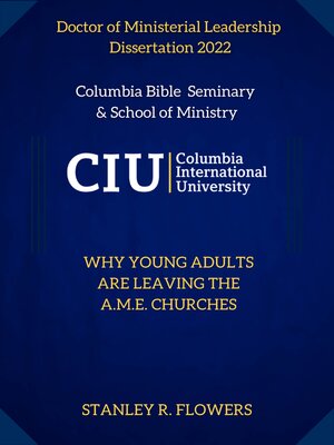cover image of Why Young Adults are Leaving the A.M.E. Churches